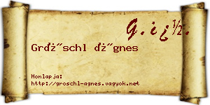 Gröschl Ágnes névjegykártya